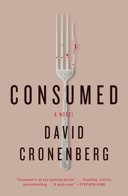 Consumed, David Cronenberg