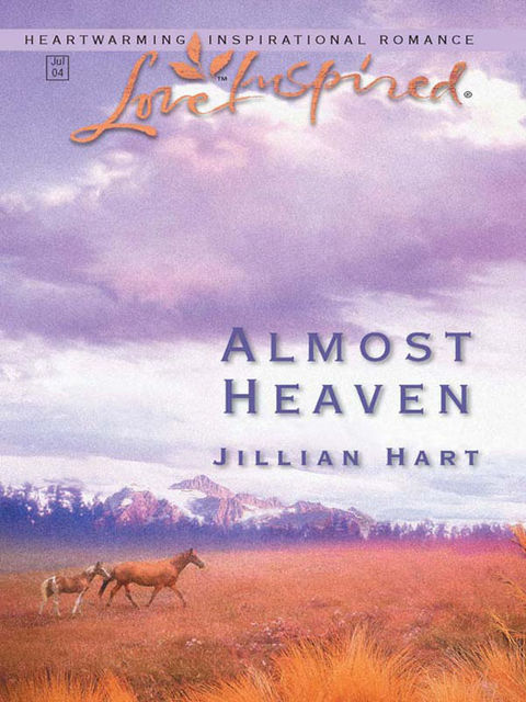 Almost Heaven, Jillian Hart