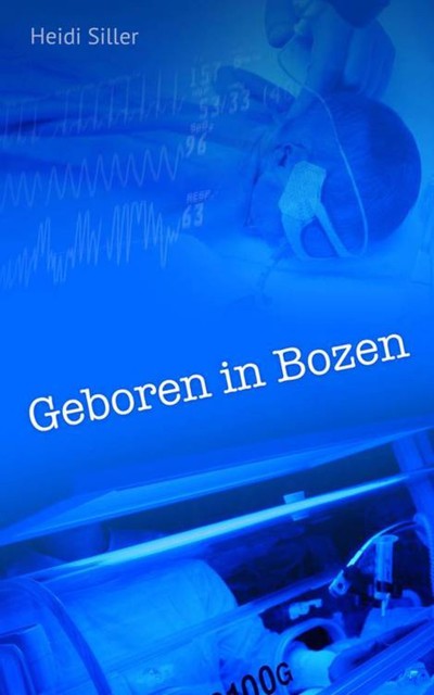 Geboren in Bozen, Heidi Siller