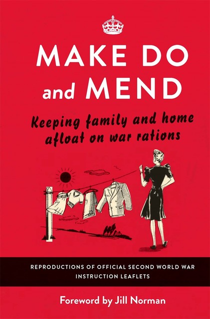 Make Do and Mend, Jill Norman