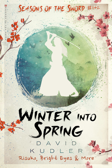 Winter into Spring, David Kudler