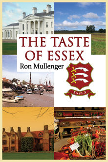 The Taste of Essex, Ron Mullenger