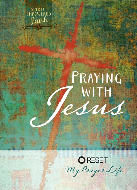 Praying with Jesus, The Great Commandment Network