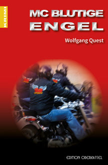 MC Blutige Engel, Wolfgang Quest