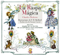 La raspa mágica, Charles Dickens, Susana Carral Martínez