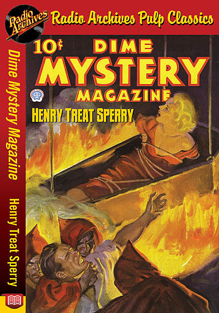 Dime Mystery Magazine – Henry Treat Sper, Henry Treat Sperry