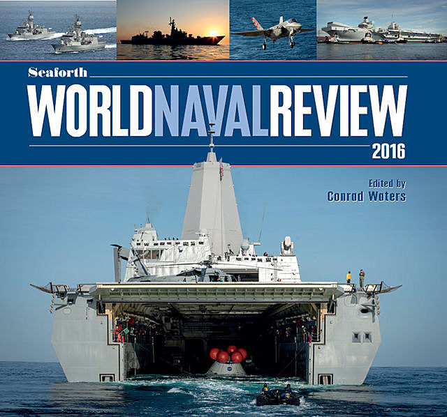 Seaforth World Naval Review 2016, Conrad Waters