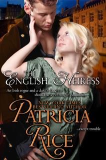 The English Heiress (Regency Nobles Series, Book 3), Patricia Rice
