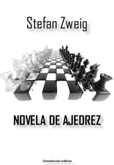 Novela de ajedrez, Stefan Zweig