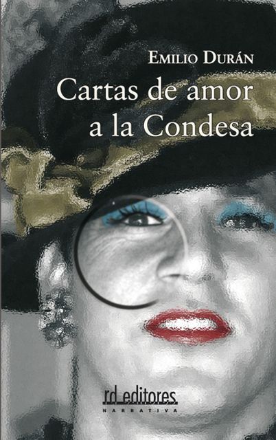 Cartas de amor a la Condesa, Emilio Durán