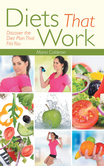 Diets That Work, Maria Calderon
