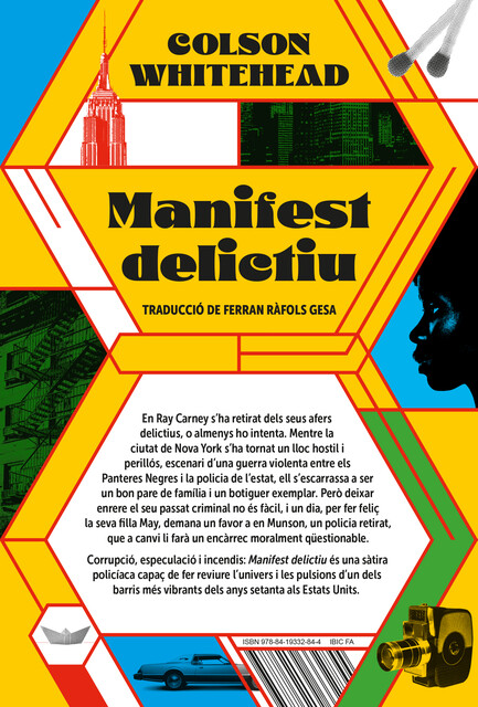 Manifest delictiu, Colson Whitehead, Ferran Ràfols Gesa
