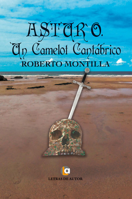 Artur’o un Camelot Cantábrico, Roberto Montilla