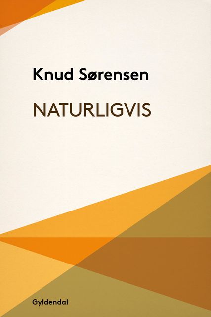 Naturligvis, Knud Sørensen