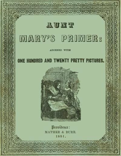 Aunt Mary's Primer, 
