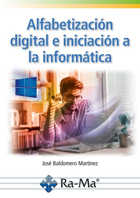 Alfabetización digital e iniciación a la informática, Jóse Baldomero