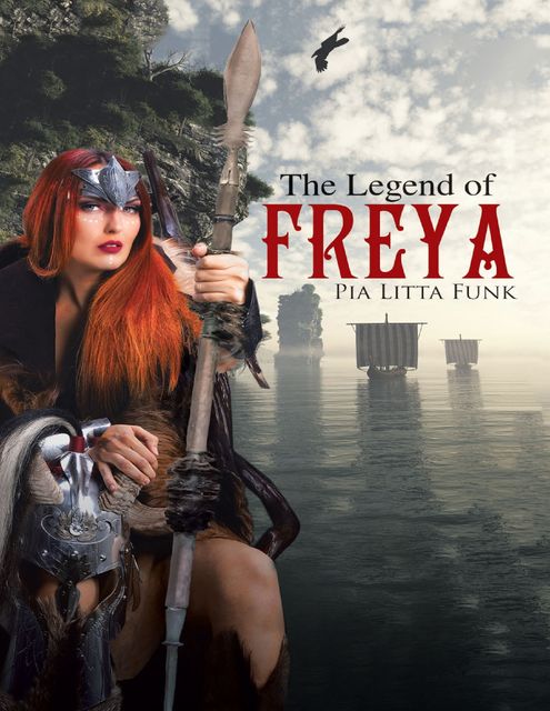The Legend of Freya, Pia Funk Pedersen