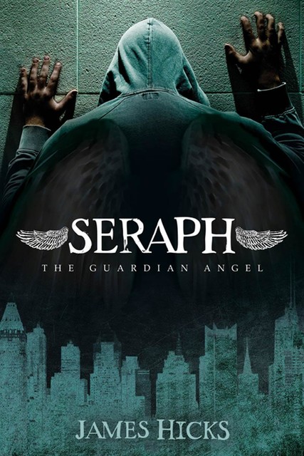 Seraph, James Hicks