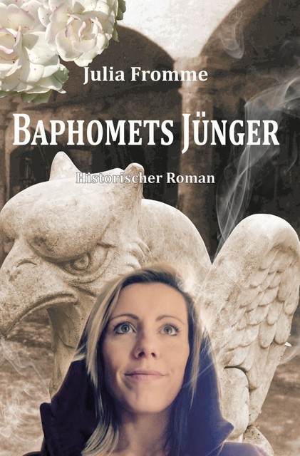 Baphomets Jünger, Julia Fromme