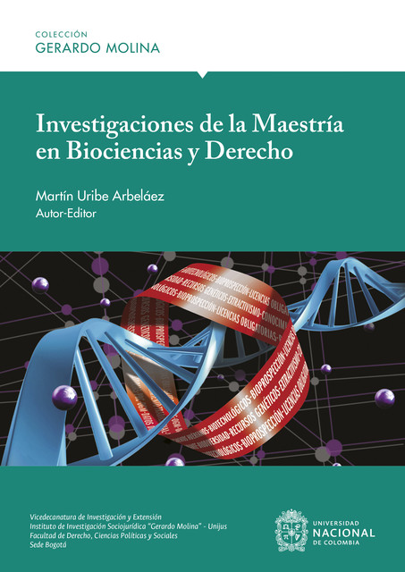 Investigaciones de la Maestría en Biociencias y Derecho, Martín Uribe Arbeláez