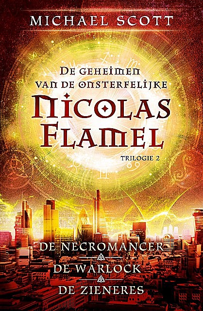 De geheimen van de onsterfelijke Nicolas Flamel 2, Michael Scott