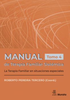 Manual de Terapia Familiar Sistémica, Roberto Pereira Tercero