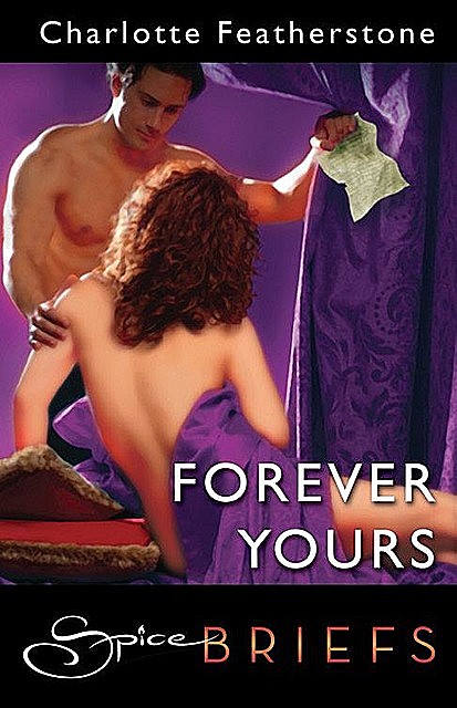 Forever Yours, Charlotte Featherstone