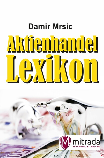 Aktienhandel-Lexikon, Damir Mrsic