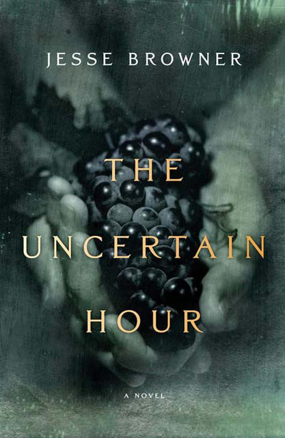 The Uncertain Hour, Jesse Browner