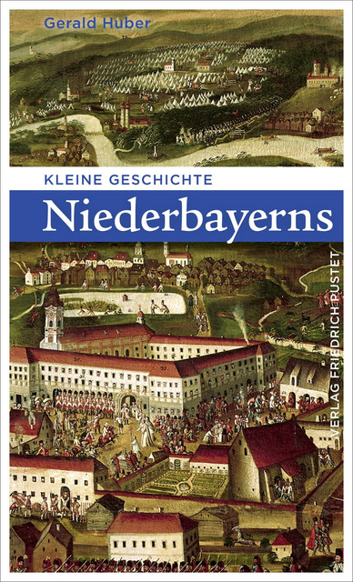 Kleine Geschichte Niederbayerns, Gerald Huber
