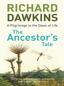 The Ancestor's Tale, Richard Dawkins