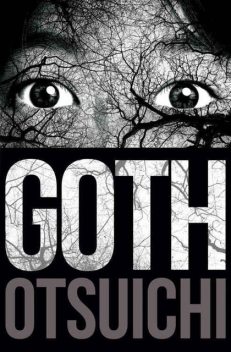 Goth, Otsuichi