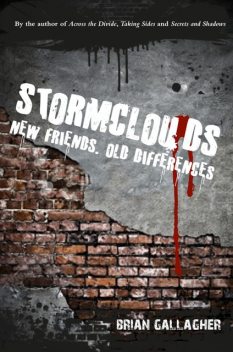 Stormclouds, Brian Gallagher