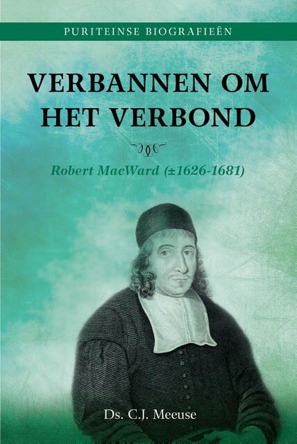 Verbannen om het verbond, Ds.C. J. Meeuse
