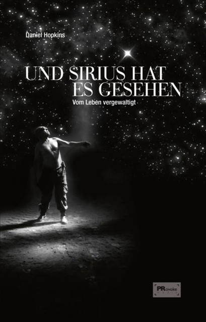 Und Sirius hat es gesehen, Daniel Hopkins