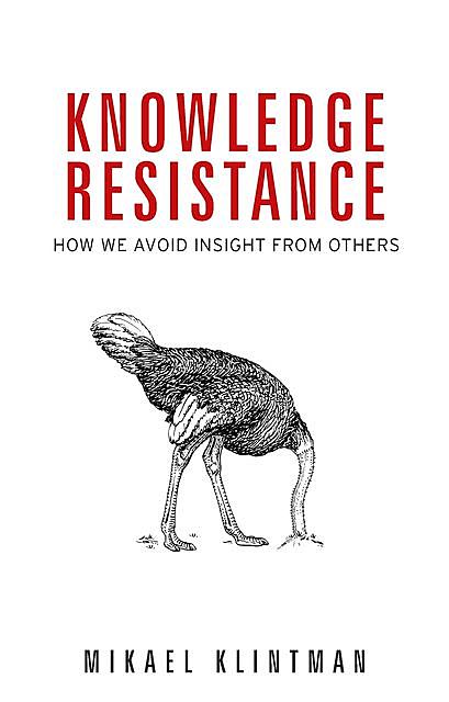 Knowledge resistance, Mikael Klintman