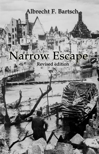Narrow Escape, Albrecht F.Bartsch