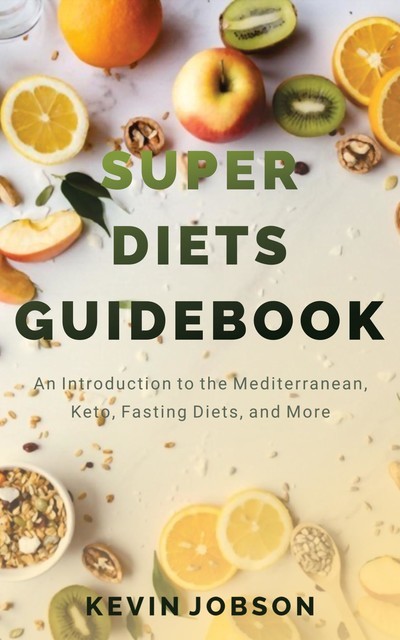 Super Diets Guidebook, Kevin Jobson