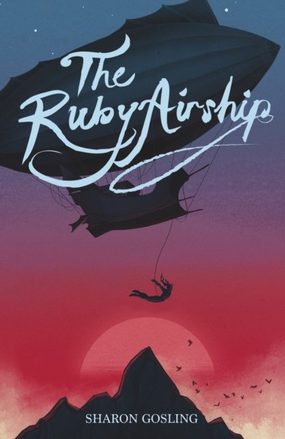 Ruby Airship, Sharon Gosling