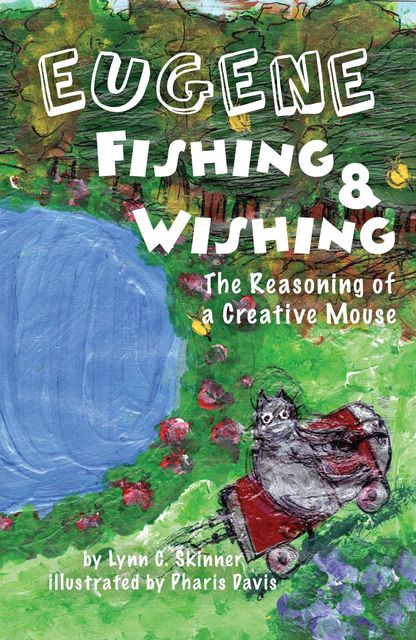Eugene Fishing & Wishing, Skinner Lynn C.