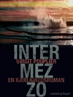 Intermezzo : en kærlighedsroman, Birgit Pouplier