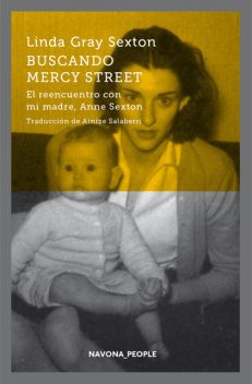 Buscando Mercy Street, Linda Grey Sexton