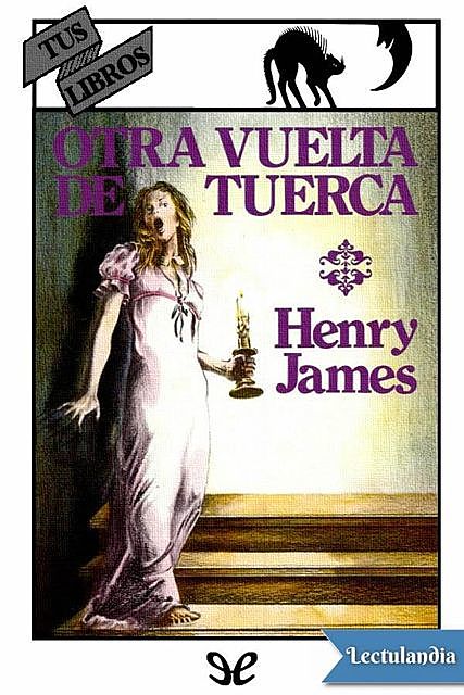 Otra vuelta de tuerca (Ilustrado), Henry James
