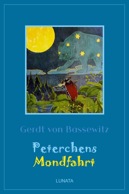 Peterchens Mondfahrt, Gerdt von Bassewitz