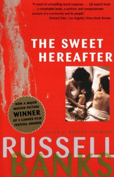 The Sweet Hereafter, Russell Banks