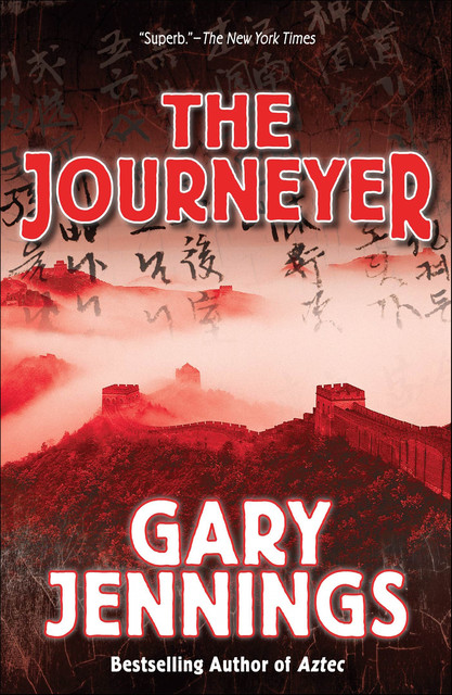 The Journeyer, Gary Jennings