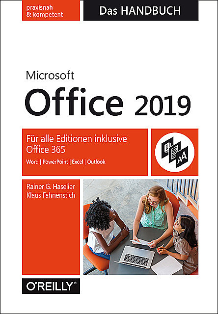 Microsoft Office 2019 – Das Handbuch, Rainer G. Haselier, Klaus Fahnenstich