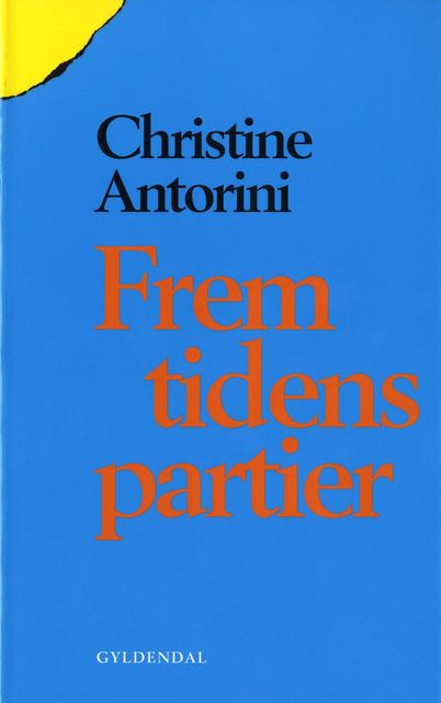 Fremtidens partier, Christine Antorini