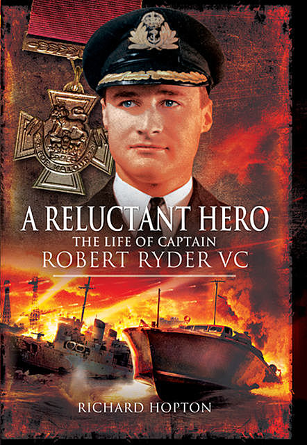 A Reluctant Hero, Richard Hopton