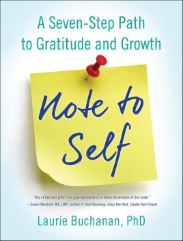 Note to Self, Laurie Buchanan